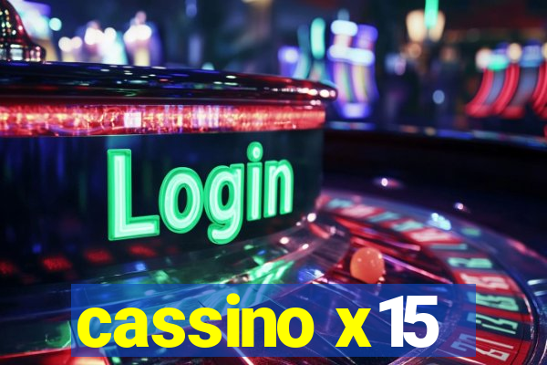 cassino x15